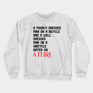 cycles and attire Crewneck Sweatshirt